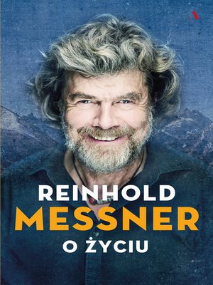 cover image of Reinhold Messner. O życiu
